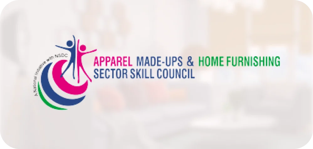 Apparel, Made-ups & Home Furnishings Sector Skill Council